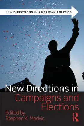 Medvic |  New Directions in Campaigns and Elections | Buch |  Sack Fachmedien