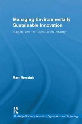 Bossink |  Managing Environmentally Sustainable Innovation | Buch |  Sack Fachmedien
