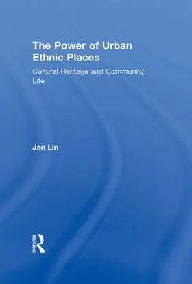 Lin |  The Power of Urban Ethnic Places | Buch |  Sack Fachmedien