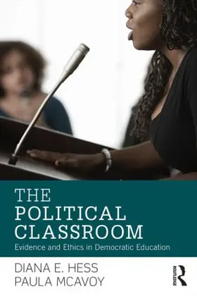 Hess / McAvoy |  The Political Classroom | Buch |  Sack Fachmedien