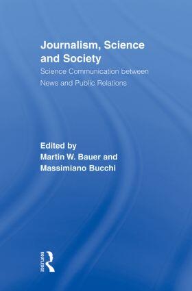 Bauer / Bucchi |  Journalism, Science and Society | Buch |  Sack Fachmedien