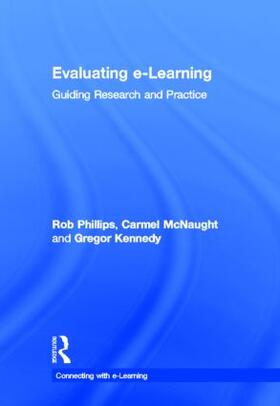Phillips / McNaught / Kennedy |  Evaluating e-Learning | Buch |  Sack Fachmedien