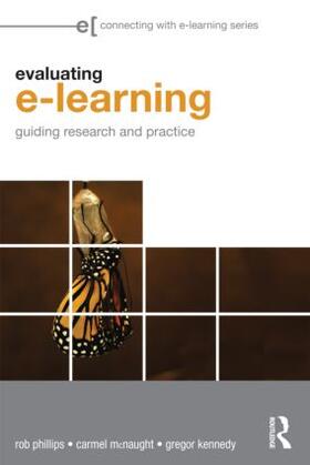 Phillips / McNaught / Kennedy |  Evaluating e-Learning | Buch |  Sack Fachmedien