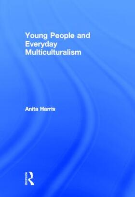 Harris |  Young People and Everyday Multiculturalism | Buch |  Sack Fachmedien