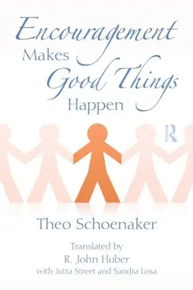 Schoenaker |  Encouragement Makes Good Things Happen | Buch |  Sack Fachmedien