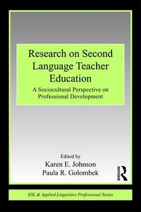 Johnson / Golombek |  Research on Second Language Teacher Education | Buch |  Sack Fachmedien