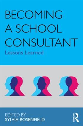 Rosenfield |  Becoming a School Consultant | Buch |  Sack Fachmedien