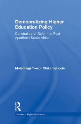 Sehoole |  Democratizing Higher Education Policy | Buch |  Sack Fachmedien