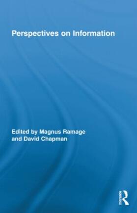 Ramage / Chapman |  Perspectives on Information | Buch |  Sack Fachmedien