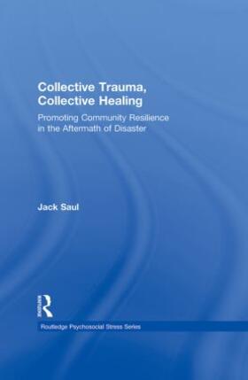 Saul |  Collective Trauma, Collective Healing | Buch |  Sack Fachmedien