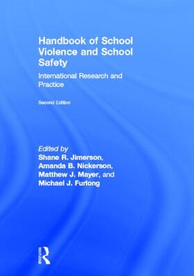 Jimerson / Nickerson / Mayer |  Handbook of School Violence and School Safety | Buch |  Sack Fachmedien