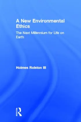 Rolston III |  A New Environmental Ethics | Buch |  Sack Fachmedien