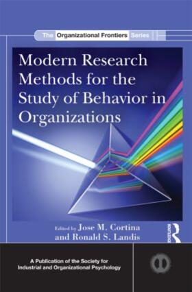 Cortina / Landis |  Modern Research Methods for the Study of Behavior in Organizations | Buch |  Sack Fachmedien
