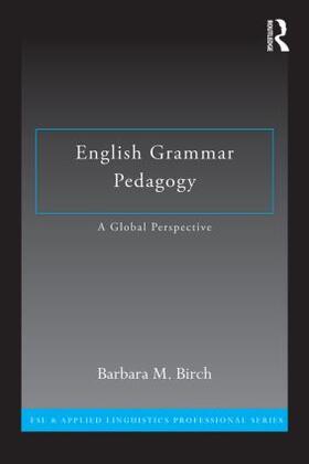 Birch |  English Grammar Pedagogy | Buch |  Sack Fachmedien