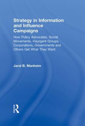 Manheim |  Strategy in Information and Influence Campaigns | Buch |  Sack Fachmedien