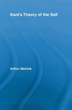 Melnick |  Kant's Theory of the Self | Buch |  Sack Fachmedien