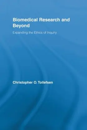 Tollefsen |  Biomedical Research and Beyond | Buch |  Sack Fachmedien