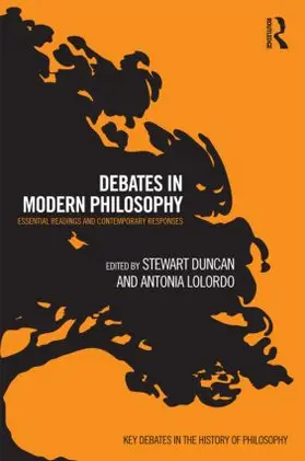 Duncan / LoLordo |  Debates in Modern Philosophy | Buch |  Sack Fachmedien