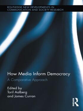 Aalberg / Curran |  How Media Inform Democracy | Buch |  Sack Fachmedien