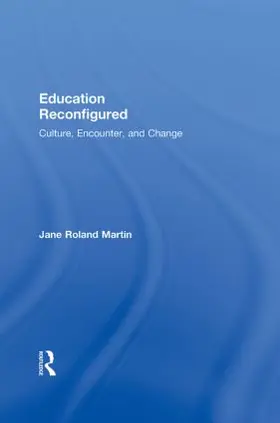 Martin |  Education Reconfigured | Buch |  Sack Fachmedien