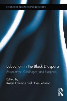 Freeman / Johnson |  Education in the Black Diaspora | Buch |  Sack Fachmedien