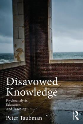 Maas Taubman |  Disavowed Knowledge | Buch |  Sack Fachmedien