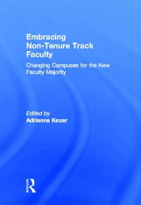 Kezar |  Embracing Non-Tenure Track Faculty | Buch |  Sack Fachmedien