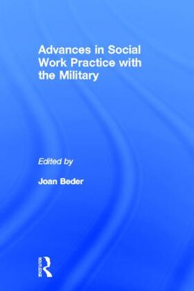 Beder |  Advances in Social Work Practice with the Military | Buch |  Sack Fachmedien