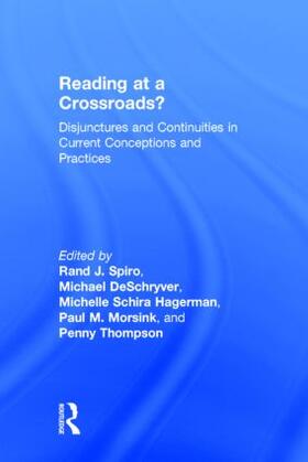Spiro / DeSchryver / Hagerman |  Reading at a Crossroads? | Buch |  Sack Fachmedien
