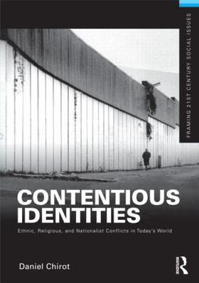 Chirot |  Contentious Identities | Buch |  Sack Fachmedien