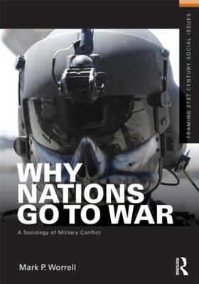 Worrell |  Why Nations Go to War | Buch |  Sack Fachmedien