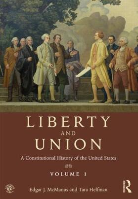 McManus / Helfman |  Liberty and Union | Buch |  Sack Fachmedien