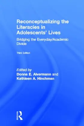 Alvermann / Hinchman |  Reconceptualizing the Literacies in Adolescents' Lives | Buch |  Sack Fachmedien