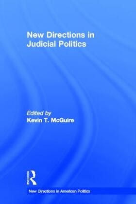 McGuire |  New Directions in Judicial Politics | Buch |  Sack Fachmedien