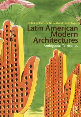 del Real / Gyger |  Latin American Modern Architectures | Buch |  Sack Fachmedien