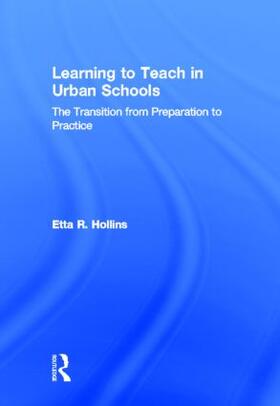 Hollins |  Learning to Teach in Urban Schools | Buch |  Sack Fachmedien