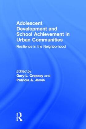 Creasey / Jarvis |  Adolescent Development and School Achievement in Urban Communities | Buch |  Sack Fachmedien