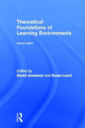 Land / Jonassen |  Theoretical Foundations of Learning Environments | Buch |  Sack Fachmedien