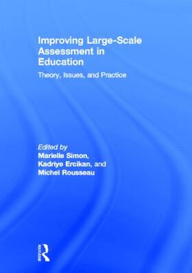 Simon / Ercikan / Rousseau |  Improving Large-Scale Assessment in Education | Buch |  Sack Fachmedien