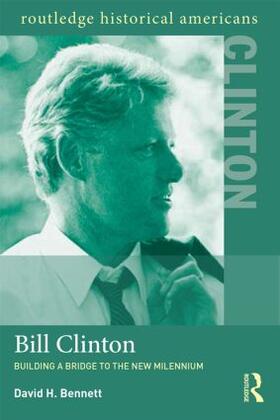 Bennett |  Bill Clinton | Buch |  Sack Fachmedien