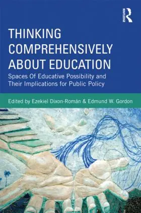 Dixon-Román / Gordon |  Thinking Comprehensively About Education | Buch |  Sack Fachmedien