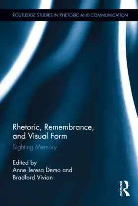 Demo / Vivian |  Rhetoric, Remembrance, and Visual Form | Buch |  Sack Fachmedien