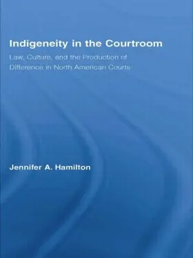 Hamilton |  Indigeneity in the Courtroom | Buch |  Sack Fachmedien