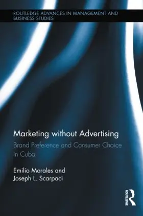 Morales / Scarpaci | Marketing without Advertising | Buch | 978-0-415-89698-6 | sack.de