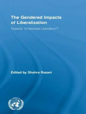 Razavi |  The Gendered Impacts of Liberalization | Buch |  Sack Fachmedien