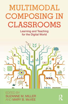 Miller / McVee |  Multimodal Composing in Classrooms | Buch |  Sack Fachmedien