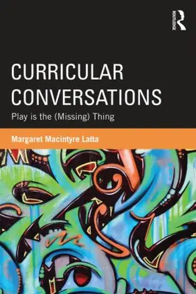 Latta |  Curricular Conversations | Buch |  Sack Fachmedien