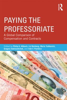 Altbach / Reisberg / Yudkevich |  Paying the Professoriate | Buch |  Sack Fachmedien