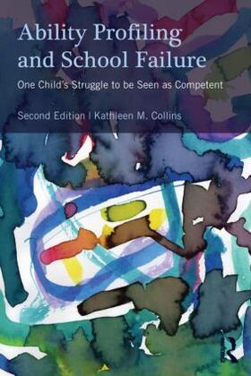 Collins |  Ability Profiling and School Failure | Buch |  Sack Fachmedien