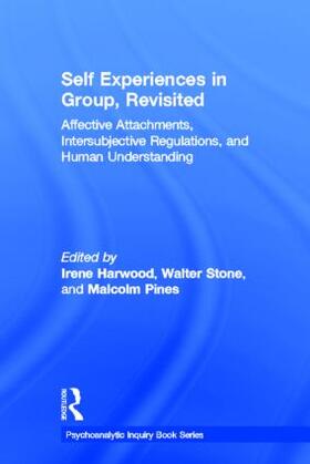Harwood / Stone / Pines |  Self Experiences in Group, Revisited | Buch |  Sack Fachmedien